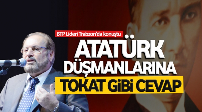 Atatürk Düşmanlarına Cevap Verdi