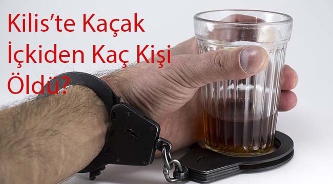 Kilis'te Alkol Zehirlenmeleri