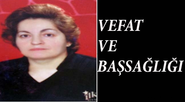 Hafize Kanmaz Vefat Etti