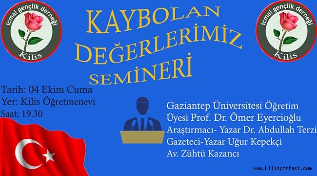 Kilis'te Kaybolan Değerlerimiz Semineri