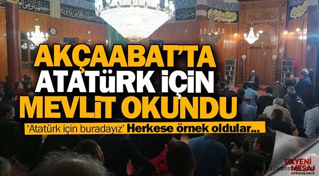 Akçaabat'ta Atatürk İçin Mevlit Okundu