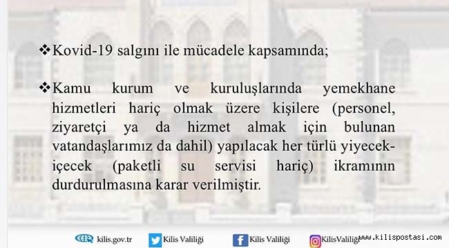 Kilis'te Kurumlarda İkram Yasağı