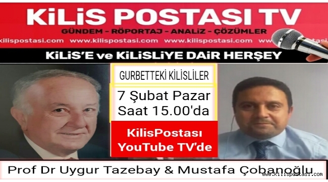Gurbetteki Kilisliler'in Konuğu Prof Dr Uygur Tazebay