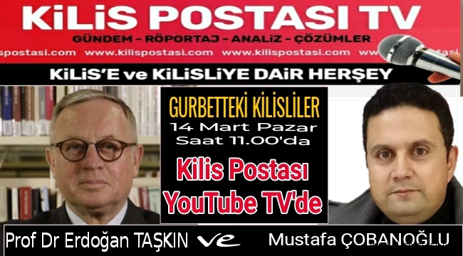 Prof. Dr. Erdoğan Taşkın Gurbetteki Kilisliler Programımıza Konuk Oluyor