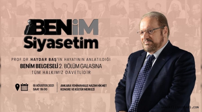 Prof. Dr. Haydar Baş belgeselinin 2. bölümü izleyici ile buluşuyor
