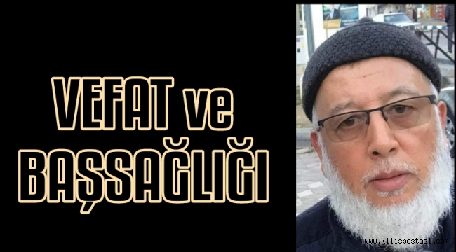 Mustafa Fethi Türkbeyler Vefat Etti