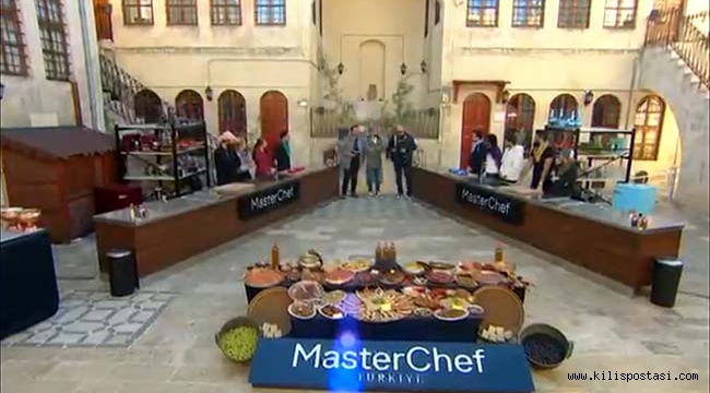 Masterchef Türkiye Kilis Bölümü Bu Akşam Yayında!