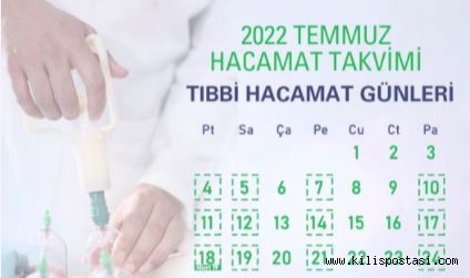 2022 Temmuz ayı Hacamat Takvimi