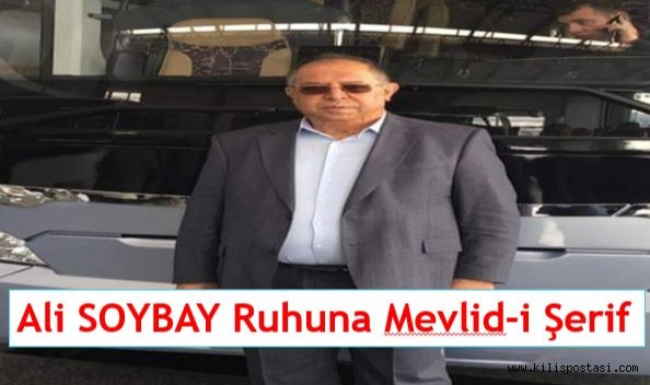Ali Soybay için okunacak Mevlid-i Şerif için davet