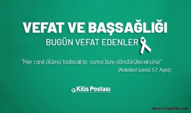Bugün Vefat Edenler 17 Ağustos 2022