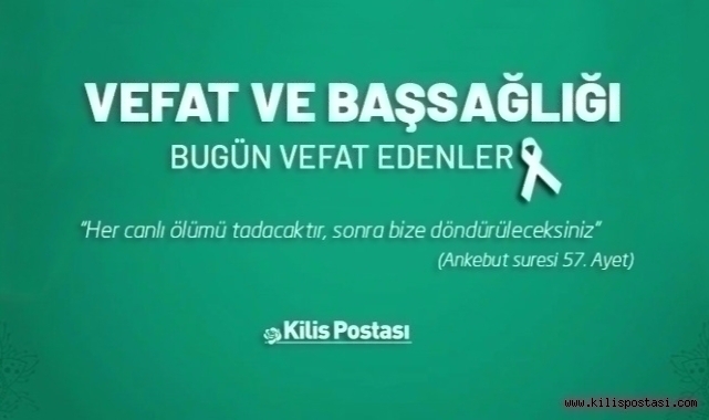 Bugün Vefat Edenler 28 Eylül 2022