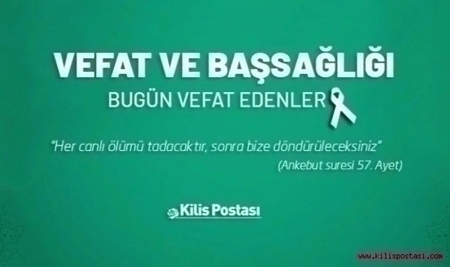 Bugün Vefat Edenler
