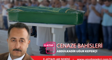 CENAZE BAHİSLERİ
