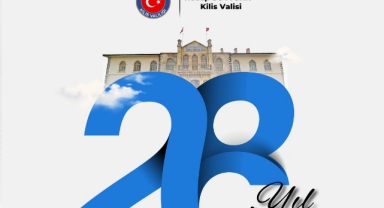 Kilis Valisi Soytürk'ten Kilis'in İl Oluşunun 28. Yıl Dönümü Mesajı