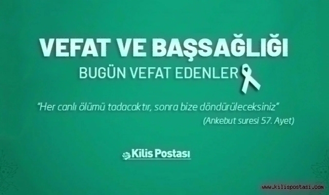 Bugün Vefat Edenler 16 Ağustos 2023