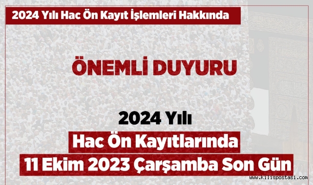 Kilis Müftülüğü'nden Hac Ön Kayıtları İçin Açıklama!