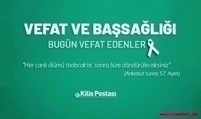Bugün Vefat Edenler 6 Mayıs 2024