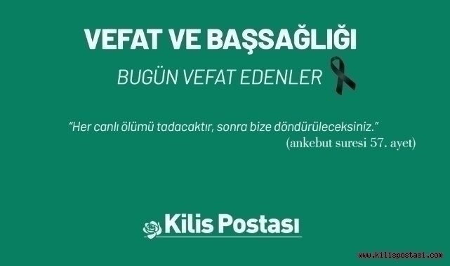Bugün Vefat Edenler 17 Temmuz 2024