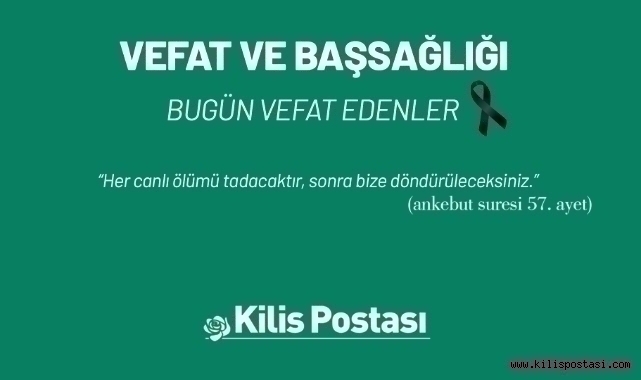 Bugün Vefat Edenler 19 Ağustos 2024