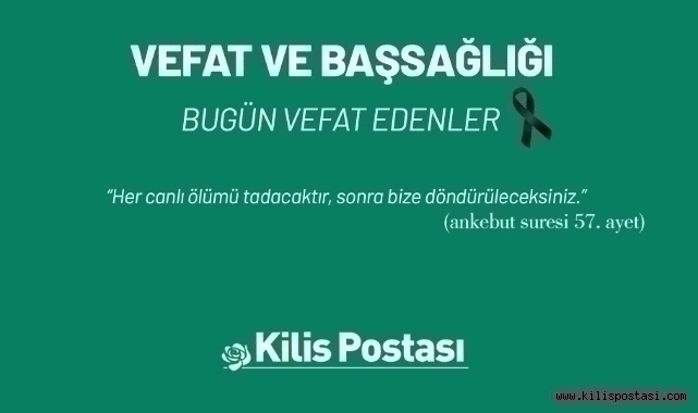 Bugün Vefat Edenler 26 Aralık 2024