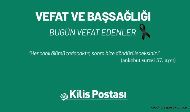 Bugün Vefat Edenler 22 Ocak 2025