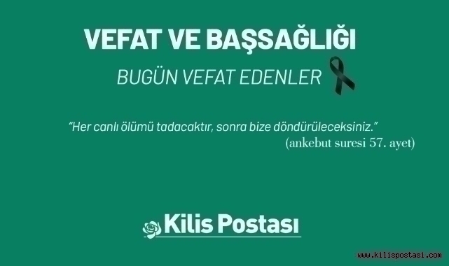 Bugün Vefat Edenler 21 Mart 2025