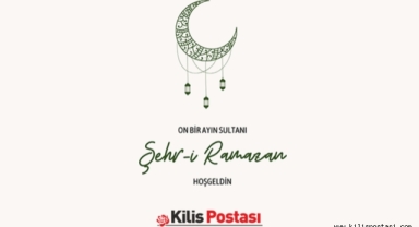 Kilis 2025 Ramazan İmsakiyesi Belli Oldu!