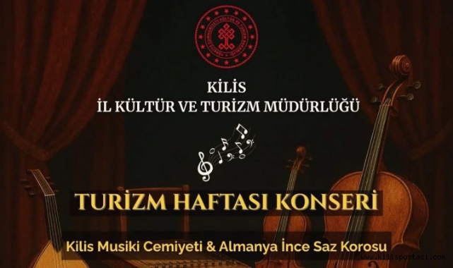 Kilis'te Kültürlerarası Ezgiler Büyüledi: Turizm Haftası Konseri Yoğun İlgi Gördü!