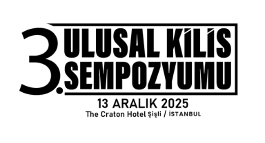 3. Ulusal Kilis Sempozyumu Başvuru Esasları Açıklandı!