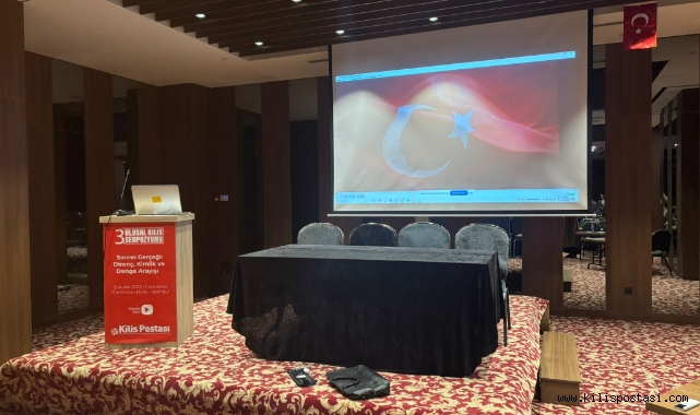 3. Ulusal Kilis Sempozyumu Bugün Başlıyor: Gelemeyenler İçin Canlı Yayın İmkânı