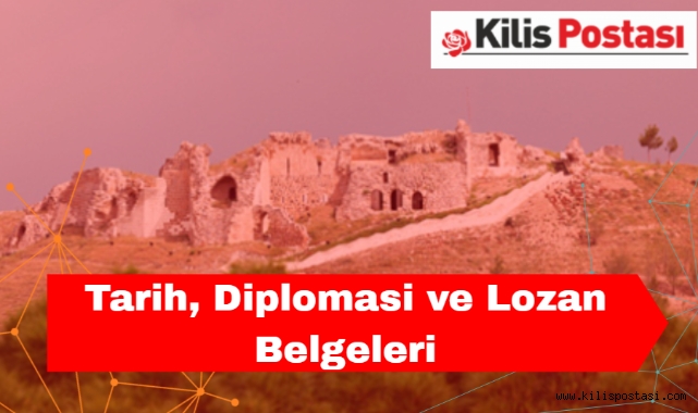 Tarih, Diplomasi ve Lozan Belgeleri