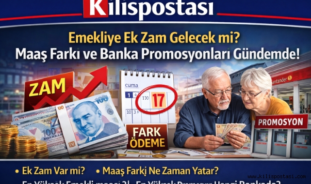 Emekliye Ek Zam Gelecek mi? Maaş Farkı ve Banka Promosyonları Gündemde!