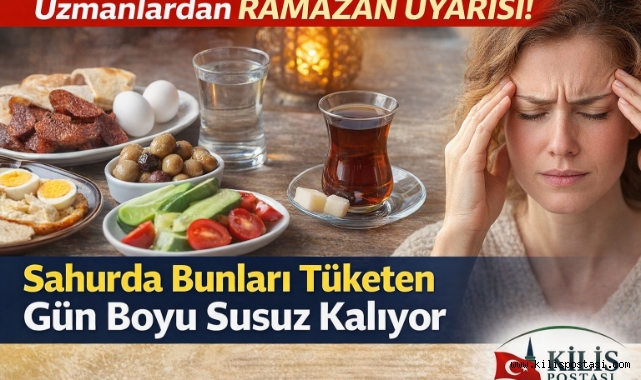 Uzmanlardan Ramazan Uyarısı: Sahurda Bunları Yiyen Gün Boyu Susuz Kalıyor