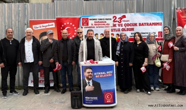 Karabük’te 23 Nisan coşkusu: BTP halkla buluştu