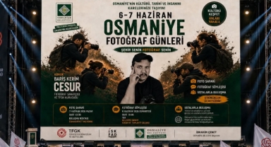 Osmaniye'de Fotoğraf Günleri Başlıyor