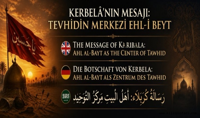 Kerbelâ'nın Mesajı: Tevhidin Merkezi Ehl-i Beyt