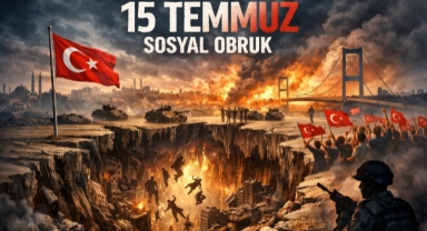 15 Temmuz'un Görünmeyen Yüzü