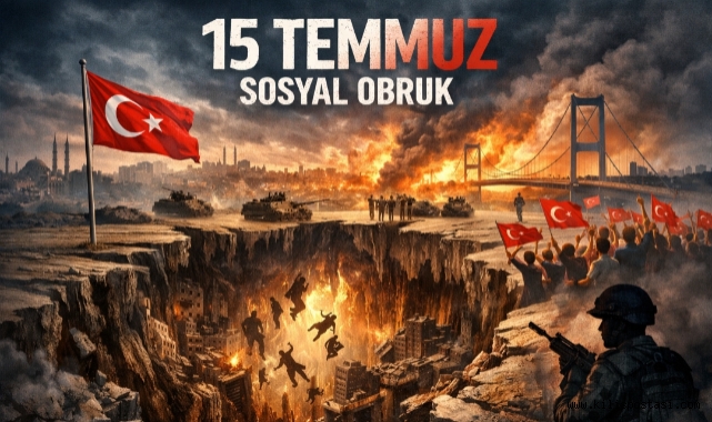 15 Temmuz'un Görünmeyen Yüzü
