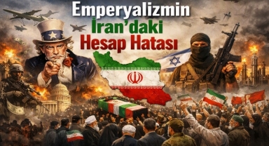 Emperyalizmin İran’daki Hesap Hatası