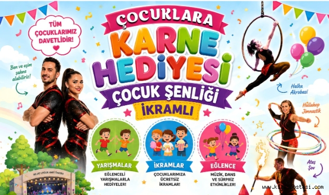 Kilis Belediyesi’nden Öğrencilere Karne Hediyesi: Millet Bahçesi’nde Büyük Şenlik