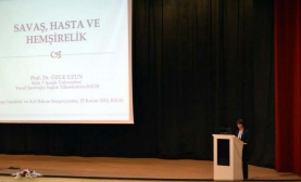 Kilis’te Savaş Cerrahisi Sempozyumu