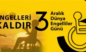 3 Aralık Dünya Engelliler Günü
