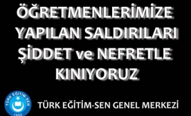 Öğretmenlerimize Yönelik Bölücü Saldırıları Lanetliyoruz