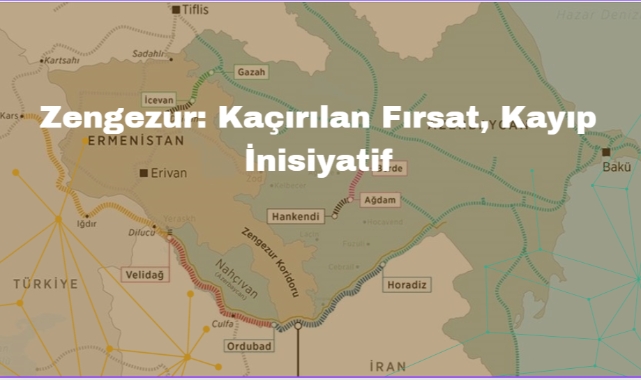 Zengezur: Kaçırılan Fırsat, Kayıp İnisiyatif