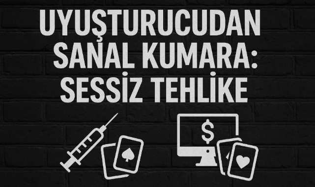 Uyuşturucudan Sanal Kumara: Sessiz Tehlike