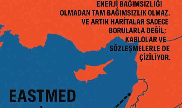 EastMed: Bir Enerji Hattından Fazlası