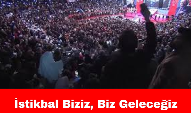 İstikbal Biziz, Biz Geleceğiz